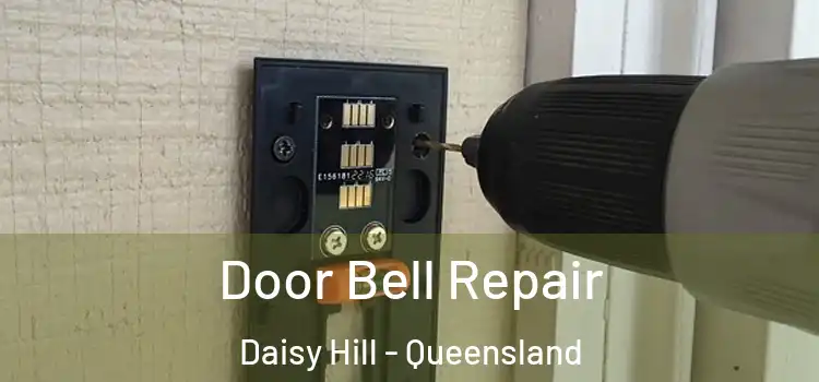 Door Bell Repair Daisy Hill - Queensland