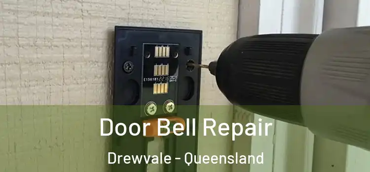 Door Bell Repair Drewvale - Queensland