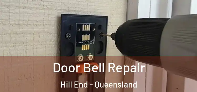 Door Bell Repair Hill End - Queensland