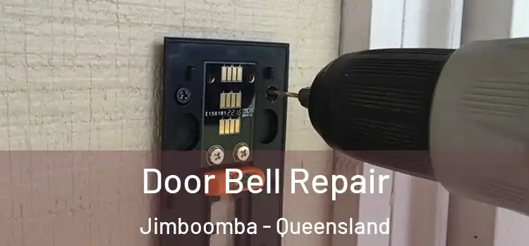 Door Bell Repair Jimboomba - Queensland