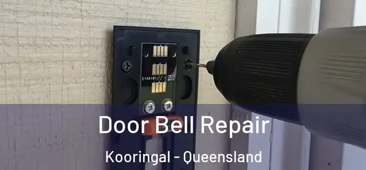 Door Bell Repair Kooringal - Queensland