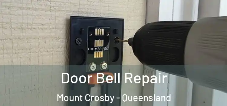 Door Bell Repair Mount Crosby - Queensland