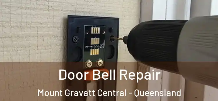 Door Bell Repair Mount Gravatt Central - Queensland