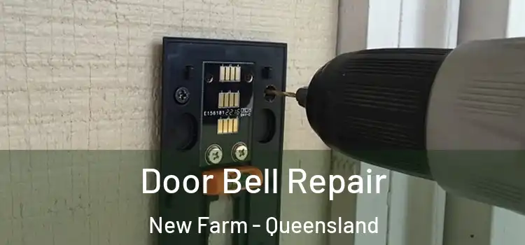 Door Bell Repair New Farm - Queensland