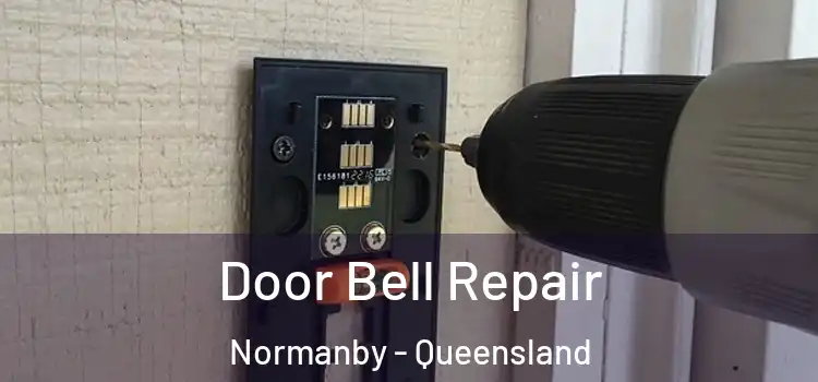 Door Bell Repair Normanby - Queensland