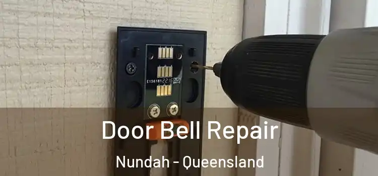 Door Bell Repair Nundah - Queensland