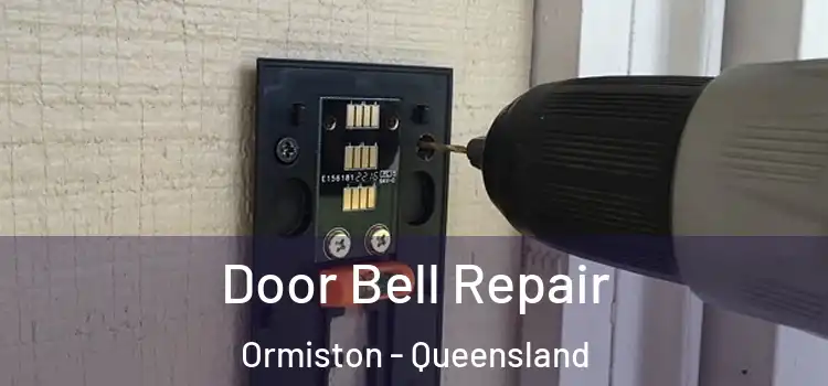 Door Bell Repair Ormiston - Queensland