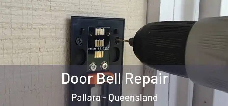 Door Bell Repair Pallara - Queensland