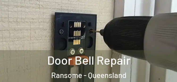 Door Bell Repair Ransome - Queensland