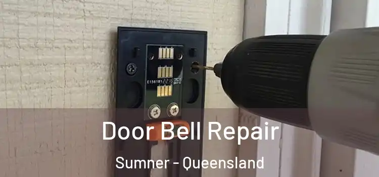 Door Bell Repair Sumner - Queensland