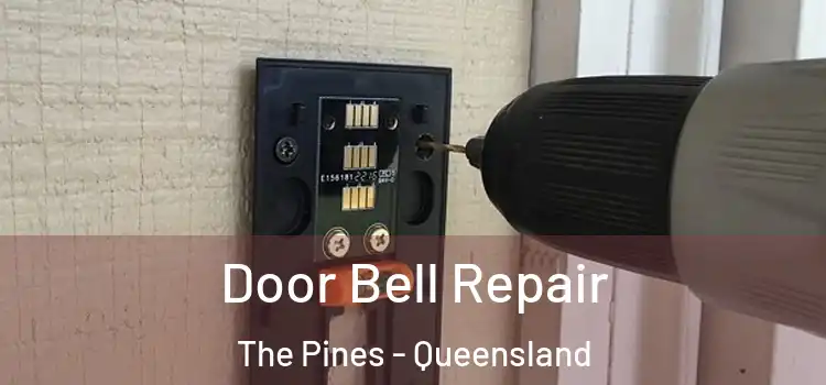 Door Bell Repair The Pines - Queensland