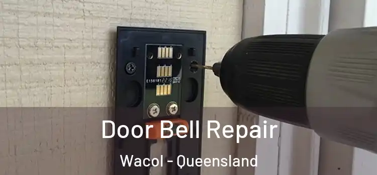 Door Bell Repair Wacol - Queensland