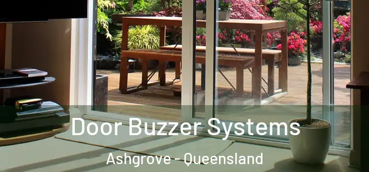 Door Buzzer Systems Ashgrove - Queensland