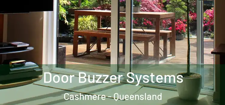 Door Buzzer Systems Cashmere - Queensland
