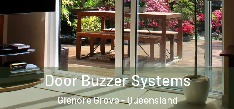 Door Buzzer Systems Glenore Grove - Queensland
