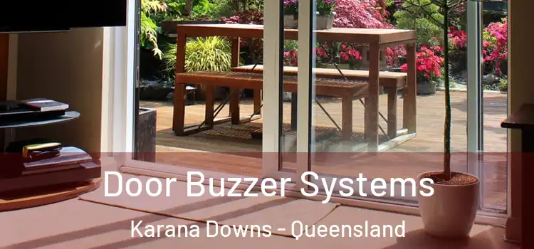 Door Buzzer Systems Karana Downs - Queensland