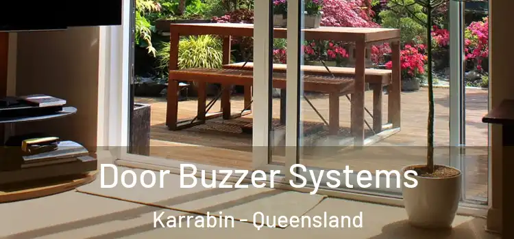 Door Buzzer Systems Karrabin - Queensland