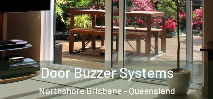 Door Buzzer Systems Northshore Brisbane - Queensland