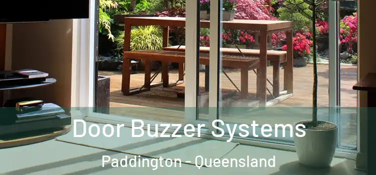 Door Buzzer Systems Paddington - Queensland