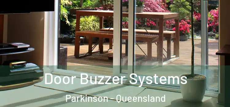 Door Buzzer Systems Parkinson - Queensland