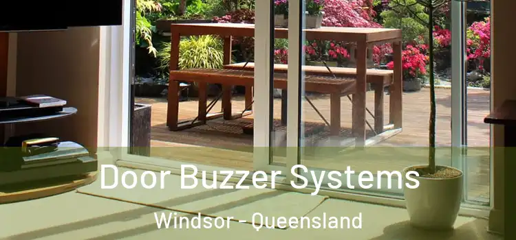 Door Buzzer Systems Windsor - Queensland