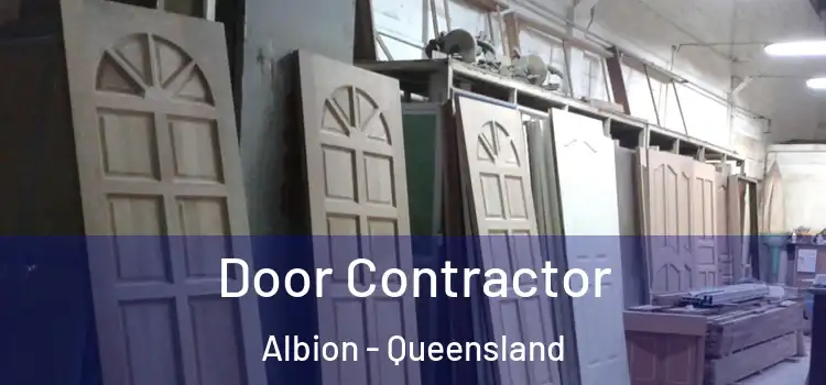 Door Contractor Albion - Queensland