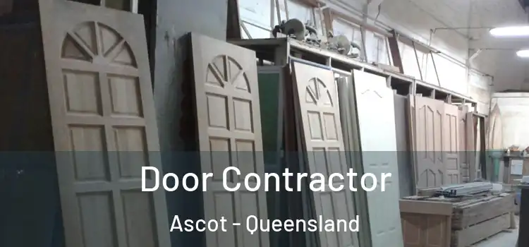 Door Contractor Ascot - Queensland