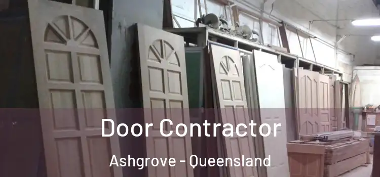 Door Contractor Ashgrove - Queensland