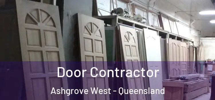 Door Contractor Ashgrove West - Queensland
