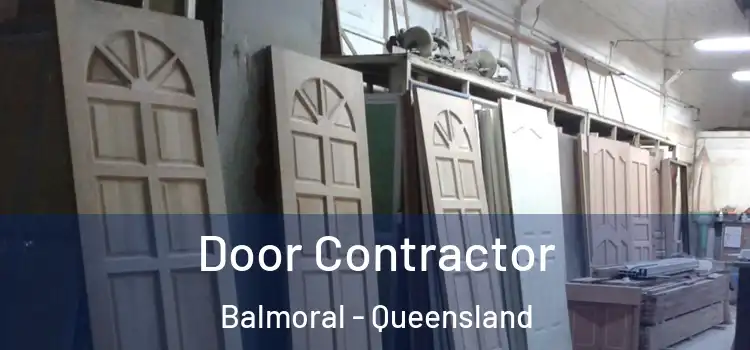 Door Contractor Balmoral - Queensland