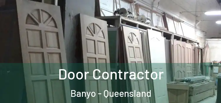 Door Contractor Banyo - Queensland