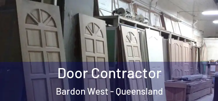 Door Contractor Bardon West - Queensland