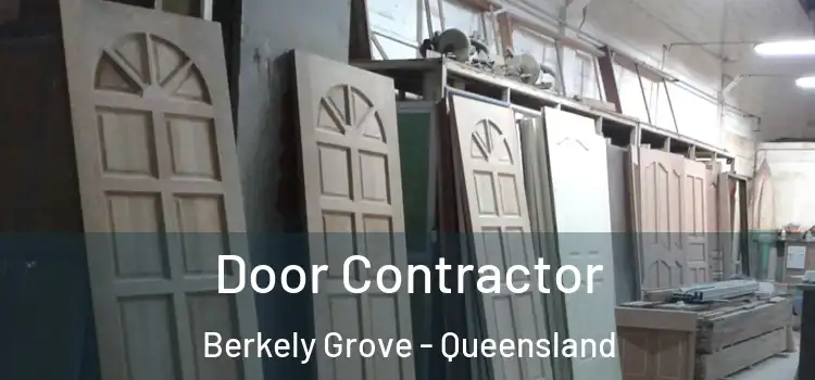 Door Contractor Berkely Grove - Queensland