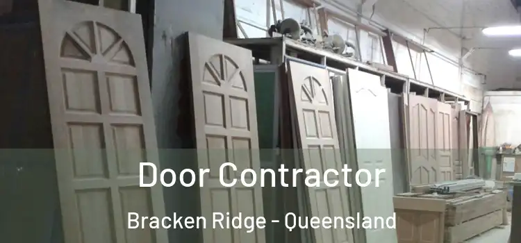 Door Contractor Bracken Ridge - Queensland