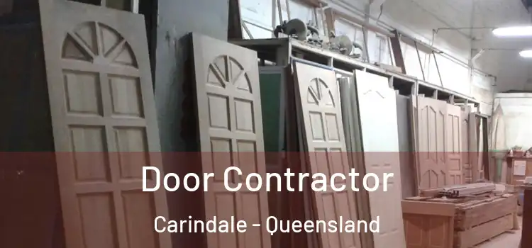 Door Contractor Carindale - Queensland