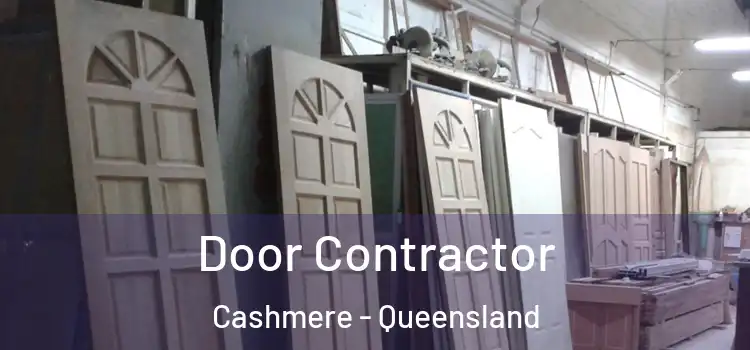 Door Contractor Cashmere - Queensland
