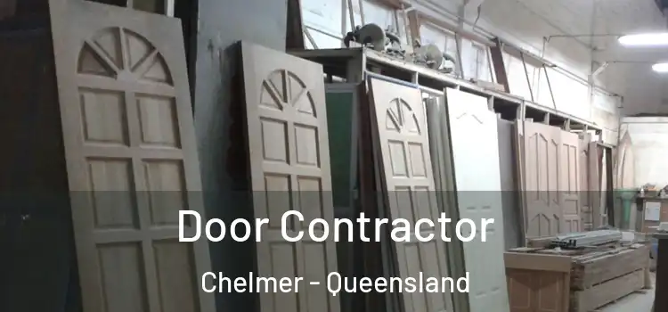 Door Contractor Chelmer - Queensland
