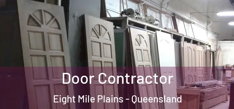 Door Contractor Eight Mile Plains - Queensland