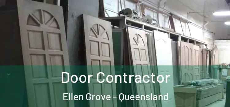 Door Contractor Ellen Grove - Queensland