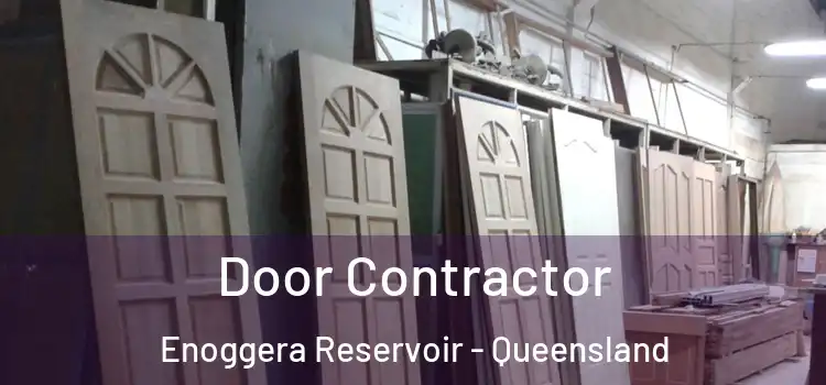 Door Contractor Enoggera Reservoir - Queensland