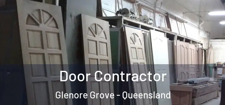 Door Contractor Glenore Grove - Queensland