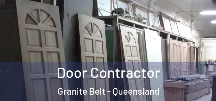 Door Contractor Granite Belt - Queensland