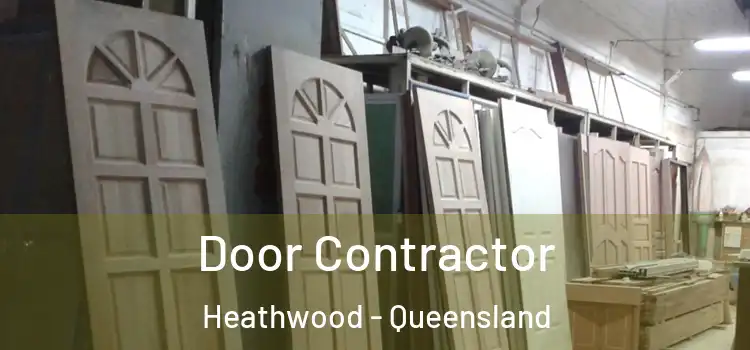 Door Contractor Heathwood - Queensland