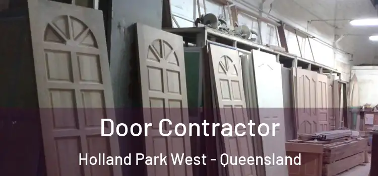 Door Contractor Holland Park West - Queensland