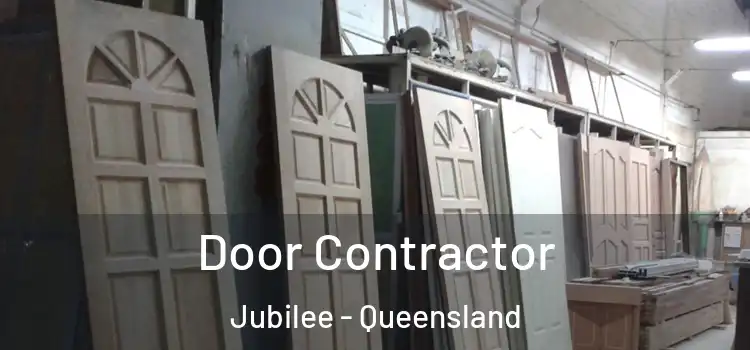 Door Contractor Jubilee - Queensland