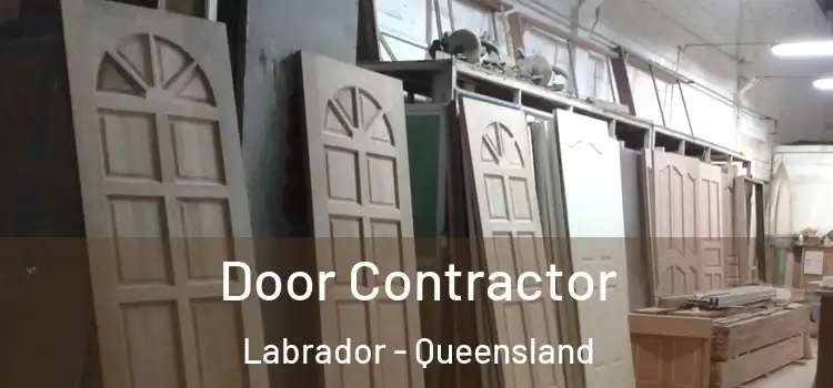 Door Contractor Labrador - Queensland