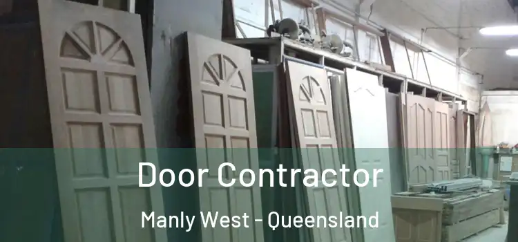 Door Contractor Manly West - Queensland