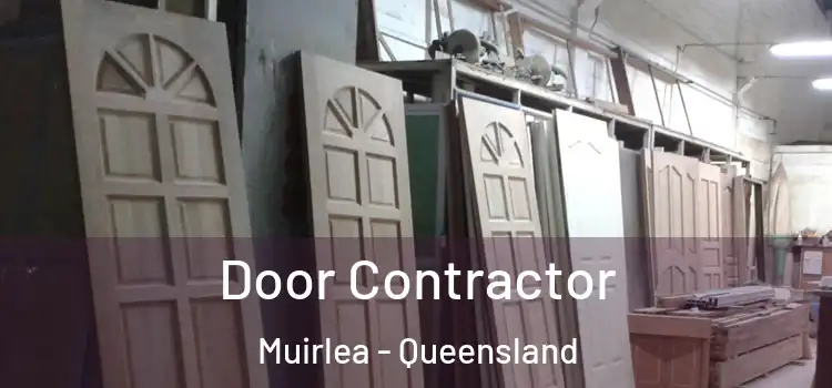Door Contractor Muirlea - Queensland