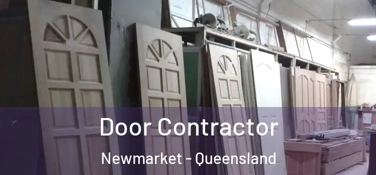 Door Contractor Newmarket - Queensland