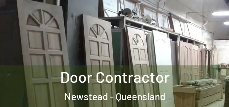 Door Contractor Newstead - Queensland
